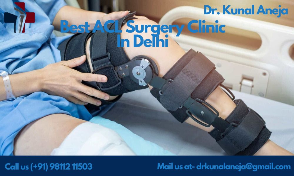 Dr Kunal Aneja Best Acl Surgeon In Delhi Ligament Specialist