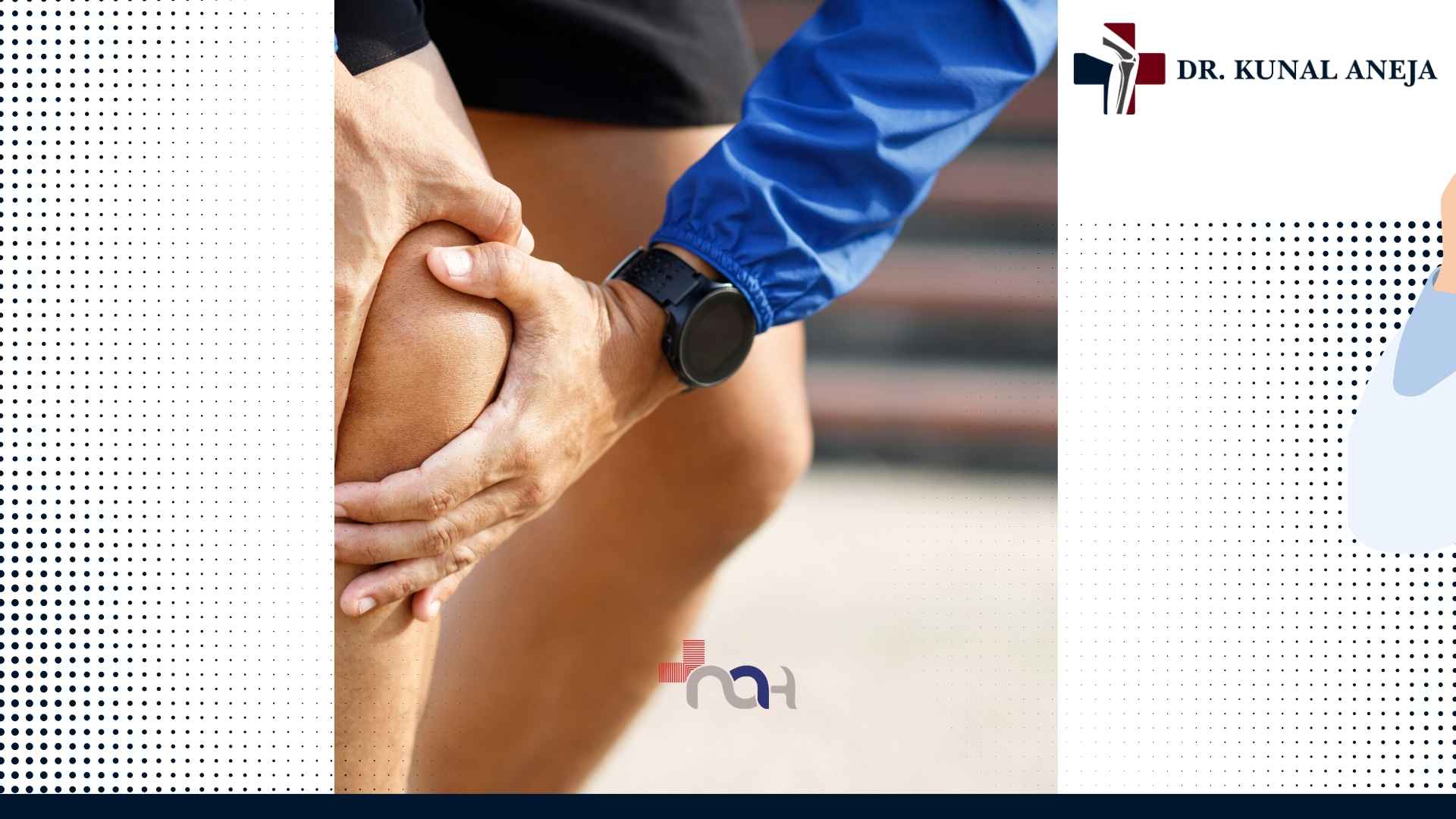 Knee locking consultation with Dr. Kunal Aneja in Rohini